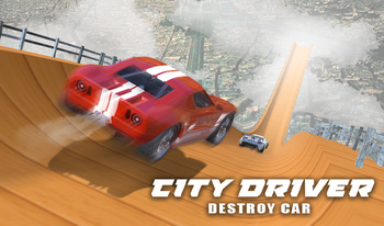 City Driver: Destroy Car