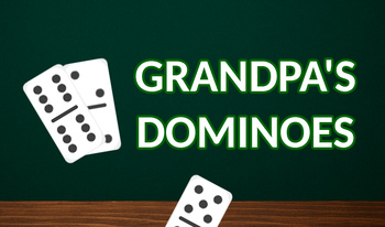 Grandpa's Dominoes