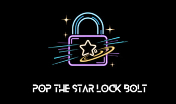 Pop The Star Lock Bolt