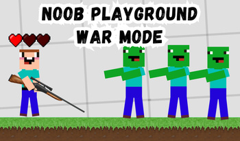 Noob Playground War Mode