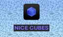 Nice Cubes