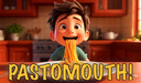 Pastomouth!