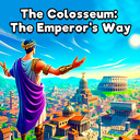 The Colosseum: The Emperor's Way