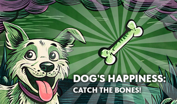 Dog's happiness: Catch the bones!