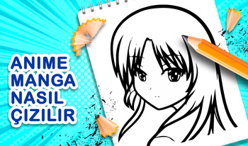 Anime Manga Nasıl Çizilir