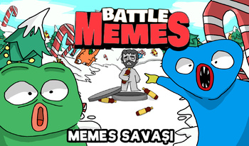 Battle Memes - Memes Savaşı