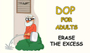 DOP for adults erase the excess