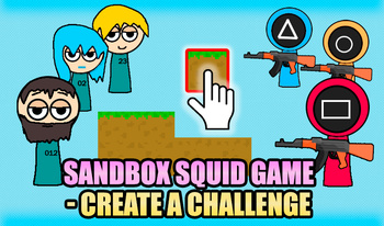 Sandbox Squid Game - Create a Challenge