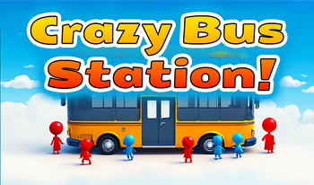 Crazy Bus Station!