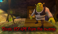 Shrek: ESCAPE from the swamp