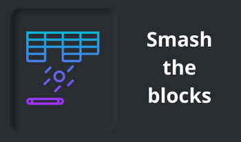 Smash the blocks