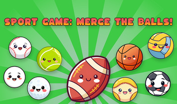 Sport game: merge the balls!