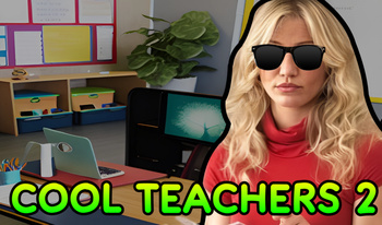 Cool Teachers 2