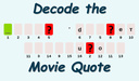 Decode the Movie Quote