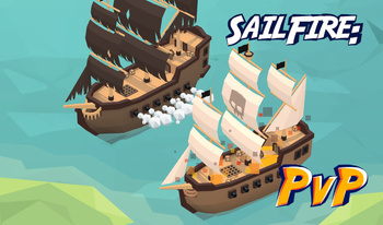 SailFire: PvP