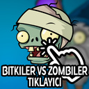 Bitkiler vs Zombiler - Tıklayıcı