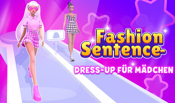 Fashion Sentence - Dress-up für Mädchen