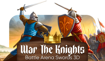 War The Knights: Battle Arena Swords 3D