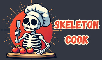 Skeleton cook