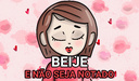 Beije e não seja notado