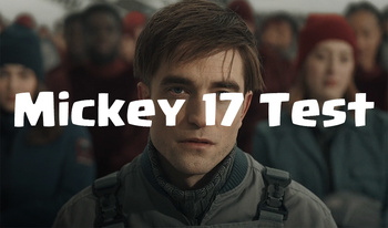 Mickey 17 Test
