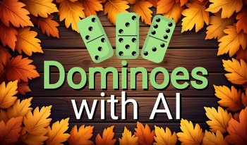 Dominoes with AI