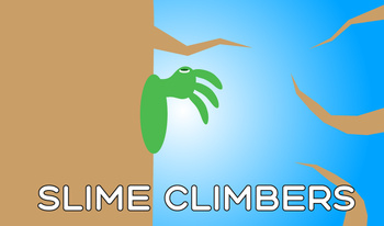 Slime Climbers