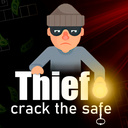 Thief. Crack the safe