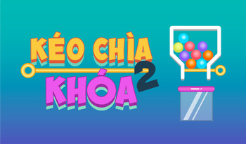 Kéo chìa khóa 2