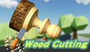 Wood Cutting