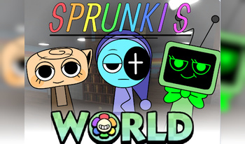 Sprunkis World