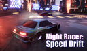 Night Racer: Speed Drift