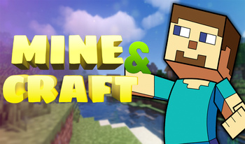 Mine & Craft