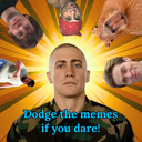 Dodge the memes, if you dare!