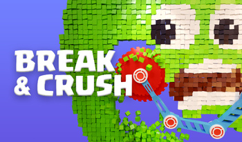 Break & Crush