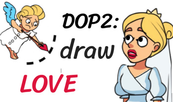 DOP2: Draw Love