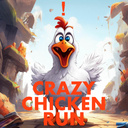 Crazy Chicken Run