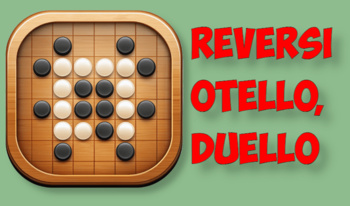 Reversi Otello, duello