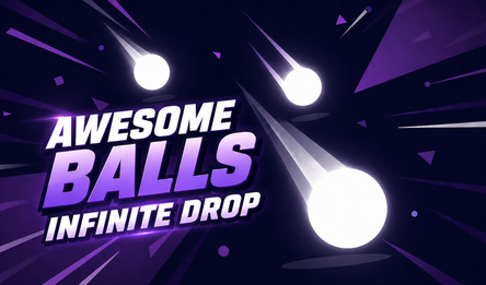 Awesome balls: Infinite Drop