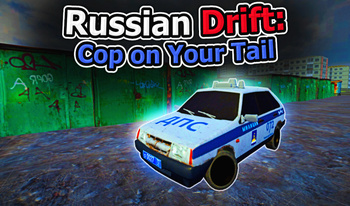 Russian Drift: Cop on Your Tail