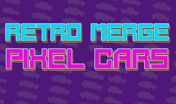 Retro Merge: Pixel Cars