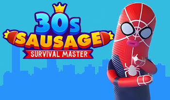 30s Sausage Survival Master