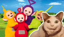 Boo! Scared? Teletubbies.