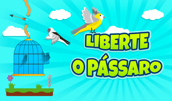 Liberte O Pássaro