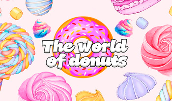 The world of donuts