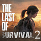 Gra The Last of Survival 2