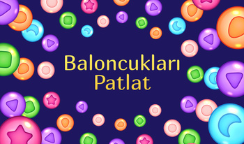 Baloncukları Patlat