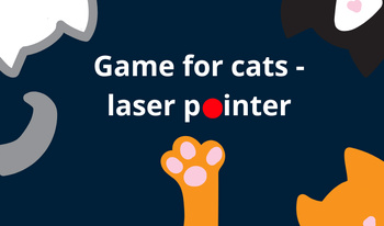 Game for cats - laser pointer