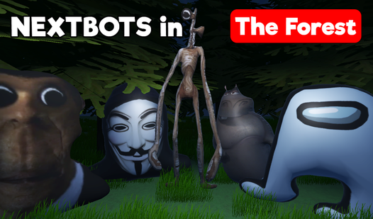 NEXTBOTS in The Forest (by The Triborg): Play Online For Free On ...