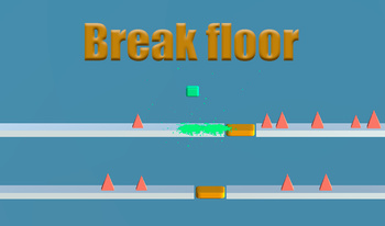 Break floor